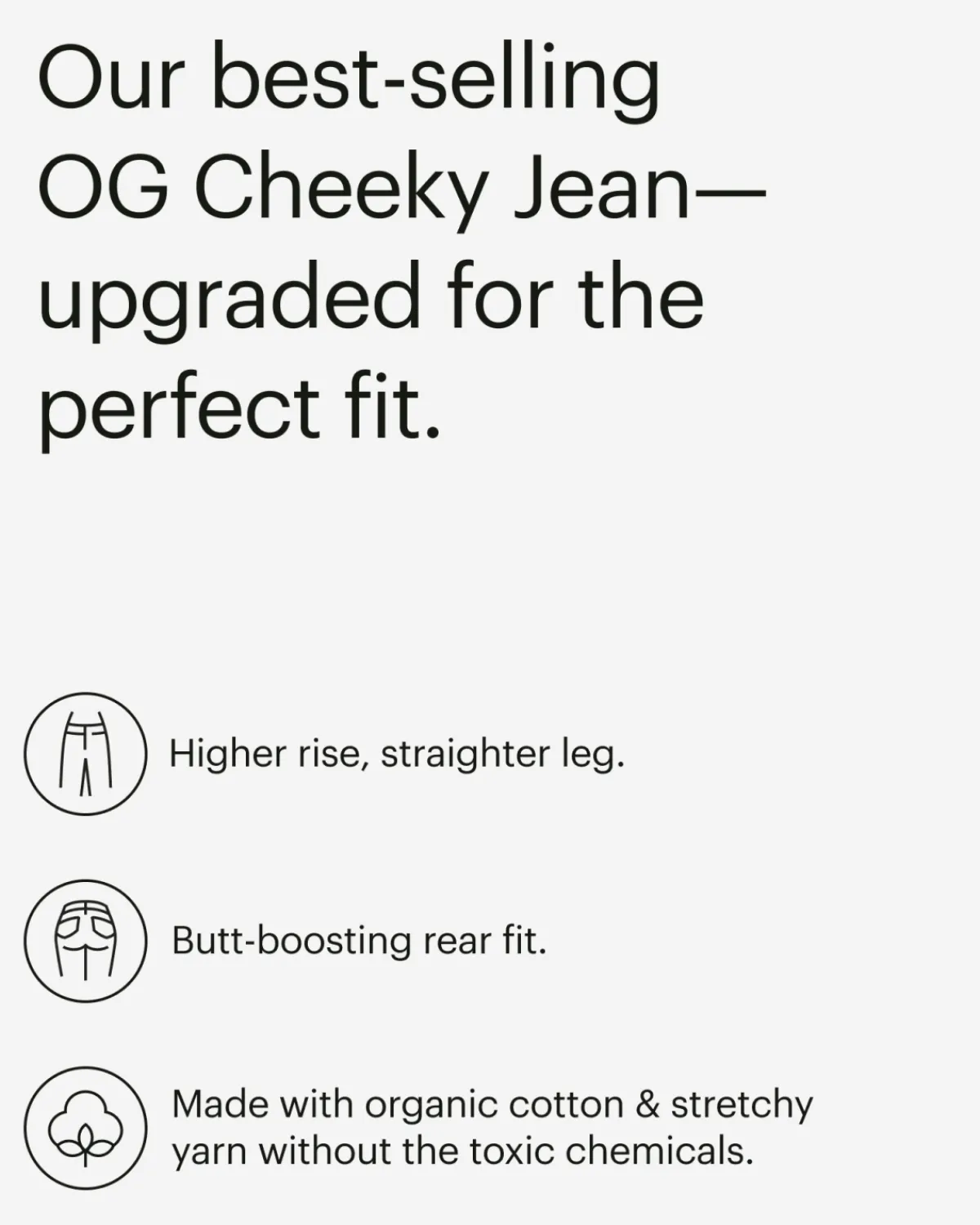 Everlane Jeans|Slim Jeans*The Original Cheeky® Jean